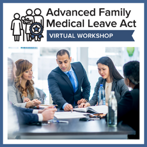 Advanced FMLA Workshop
